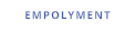 EMPOLYMENT